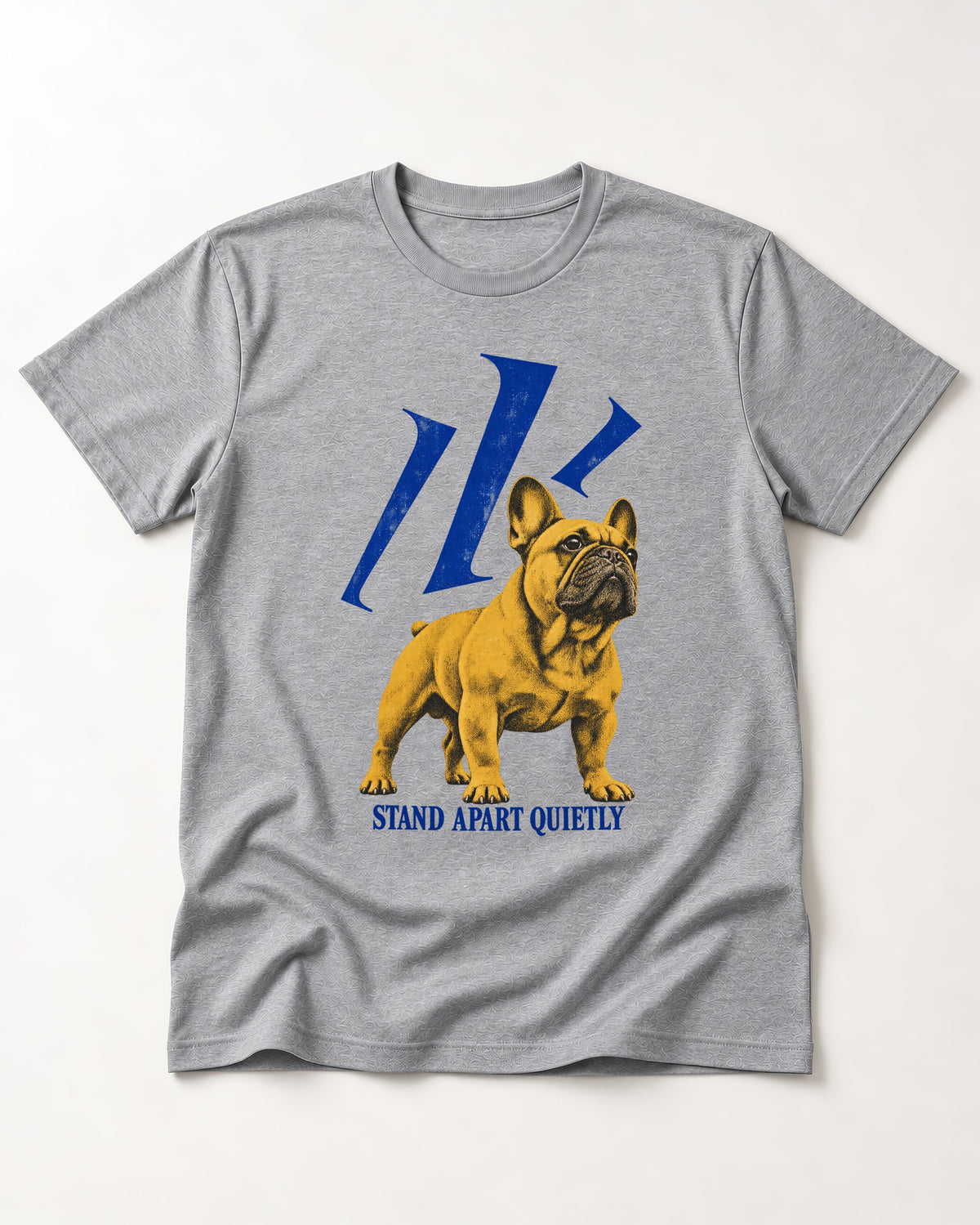 Frenchie Stand Apart Quietly T-Shirt in Sport Grey, flat lay product photo