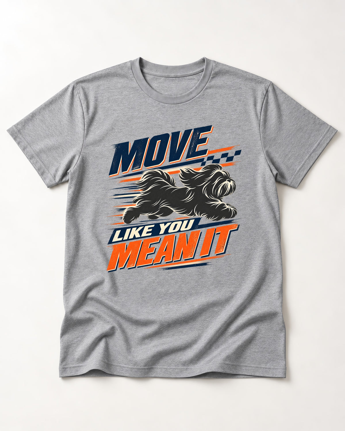 Move and Mean It Shih Tzu T-Shirt in Sport Grey, flat lay product photo