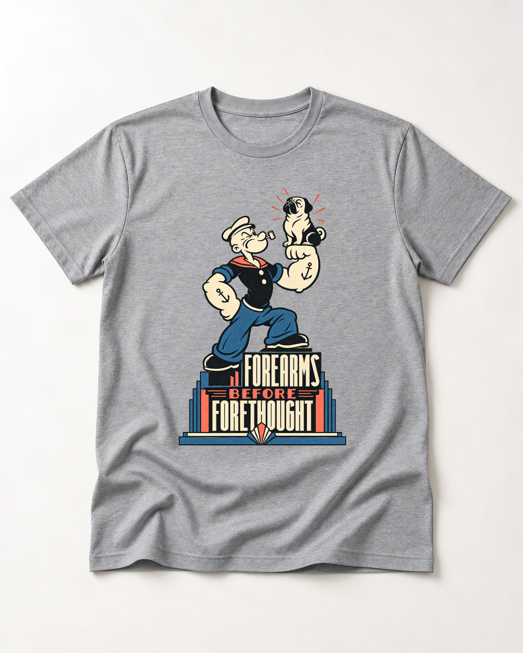 Pug Forearms Before Forethought T-Shirt in Sport Grey, flat lay product photo