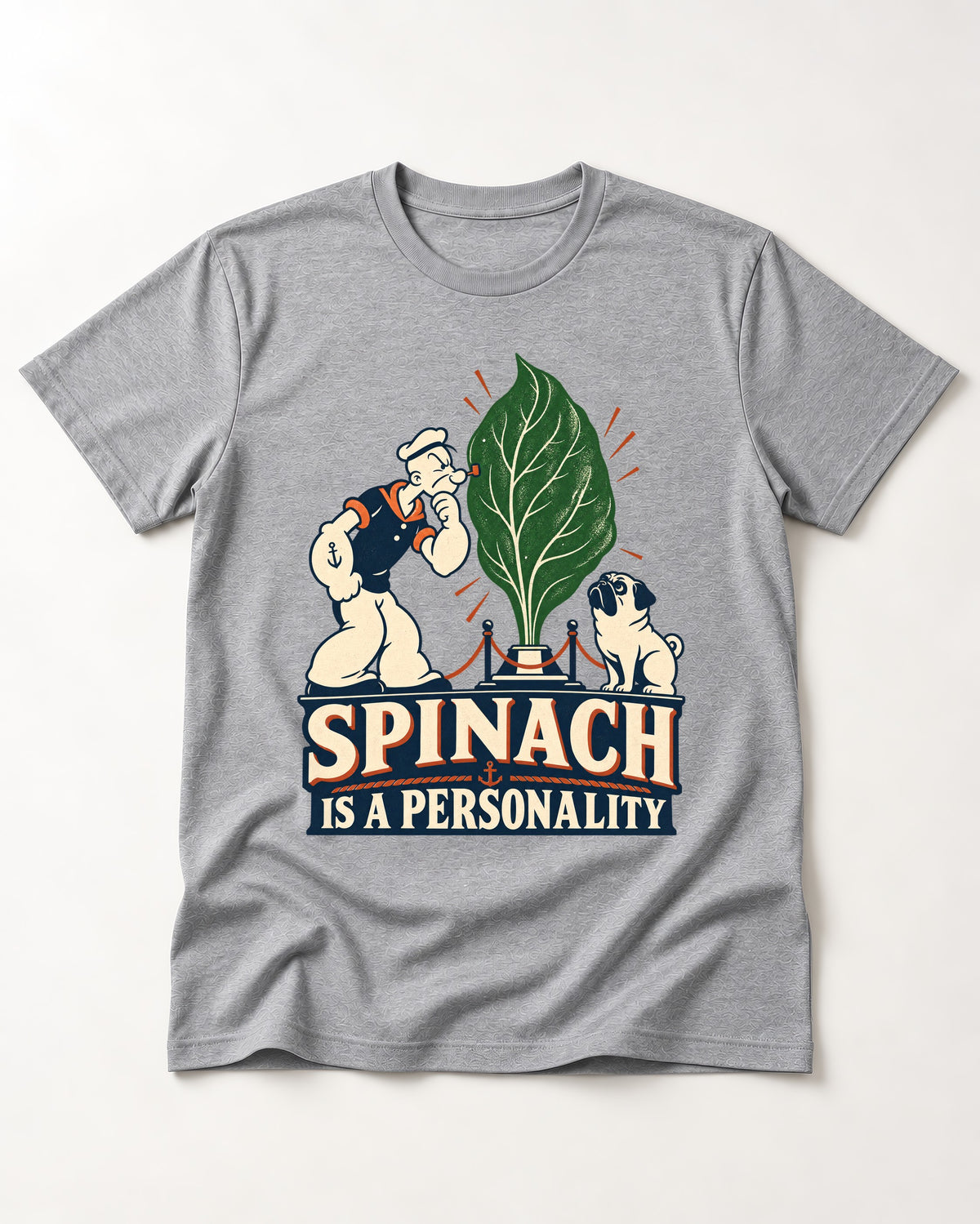 Pug Spinach Is a Personality T-Shirt in Sport Grey, flat lay product photo