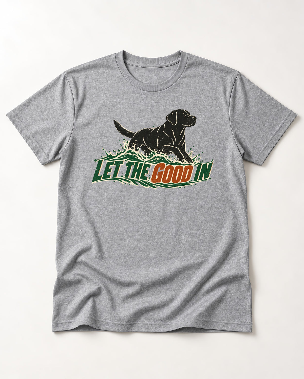 Labrador Retriever Let the Good In T-Shirt in Sport Grey, flat lay product photo