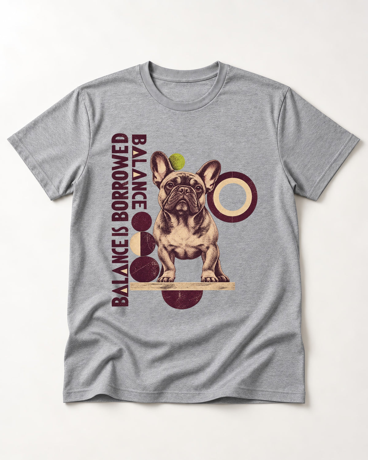 Frenchie's Balance Is Borrowed T-Shirt in Sport Grey, flat lay product photo