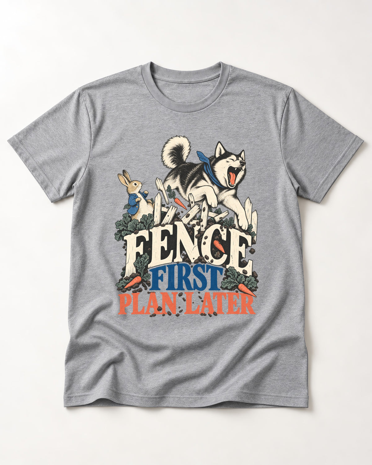 Husky Fence First Plan Later Garden Escape Graphic T-Shirt in Sport Grey, flat lay product photo