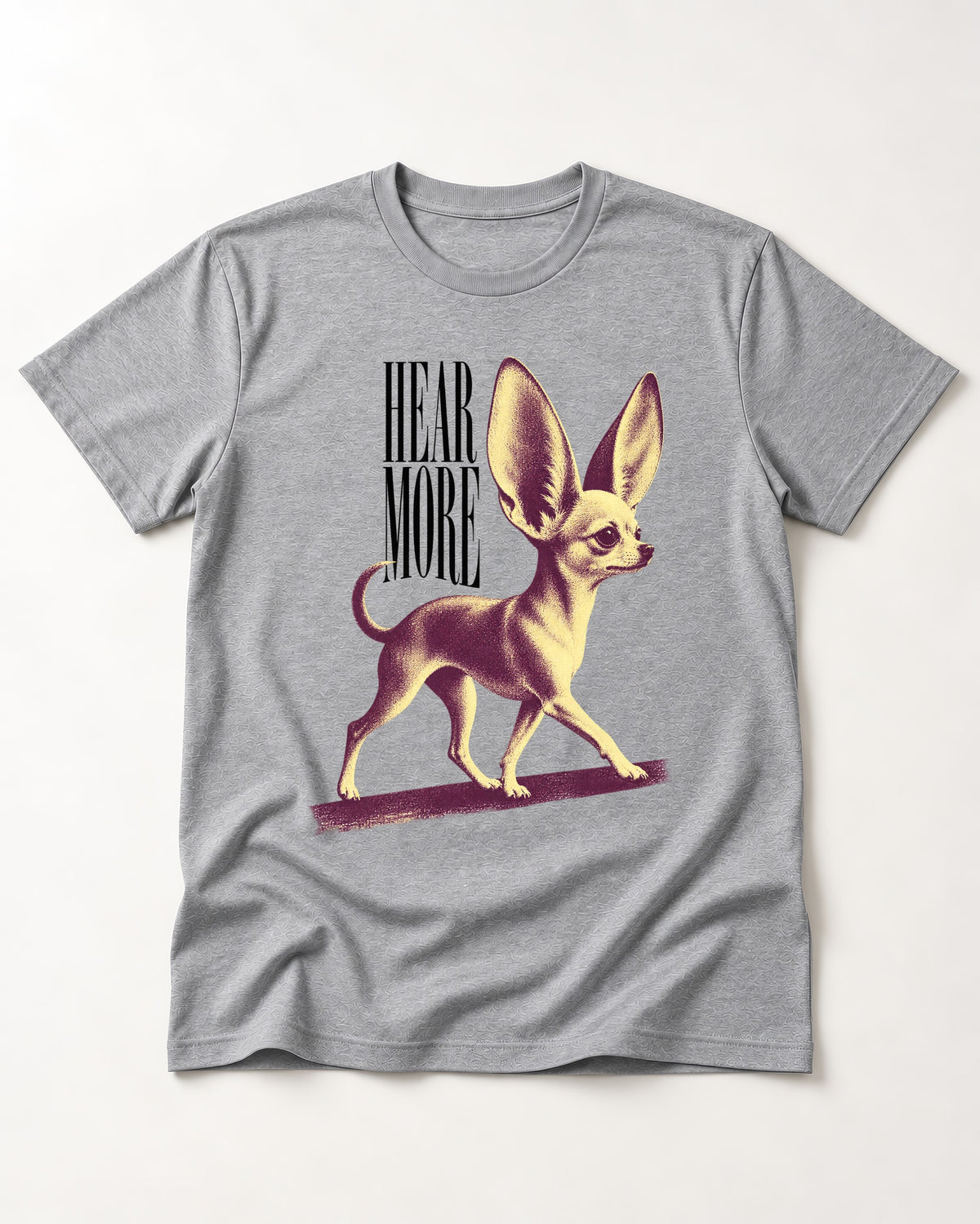 Hear More Chihuahua T-Shirt in Sport Grey, flat lay product photo