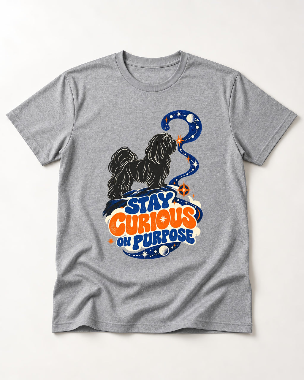 Stay Curious on Purpose Shih Tzu T-Shirt in Sport Grey, flat lay product photo