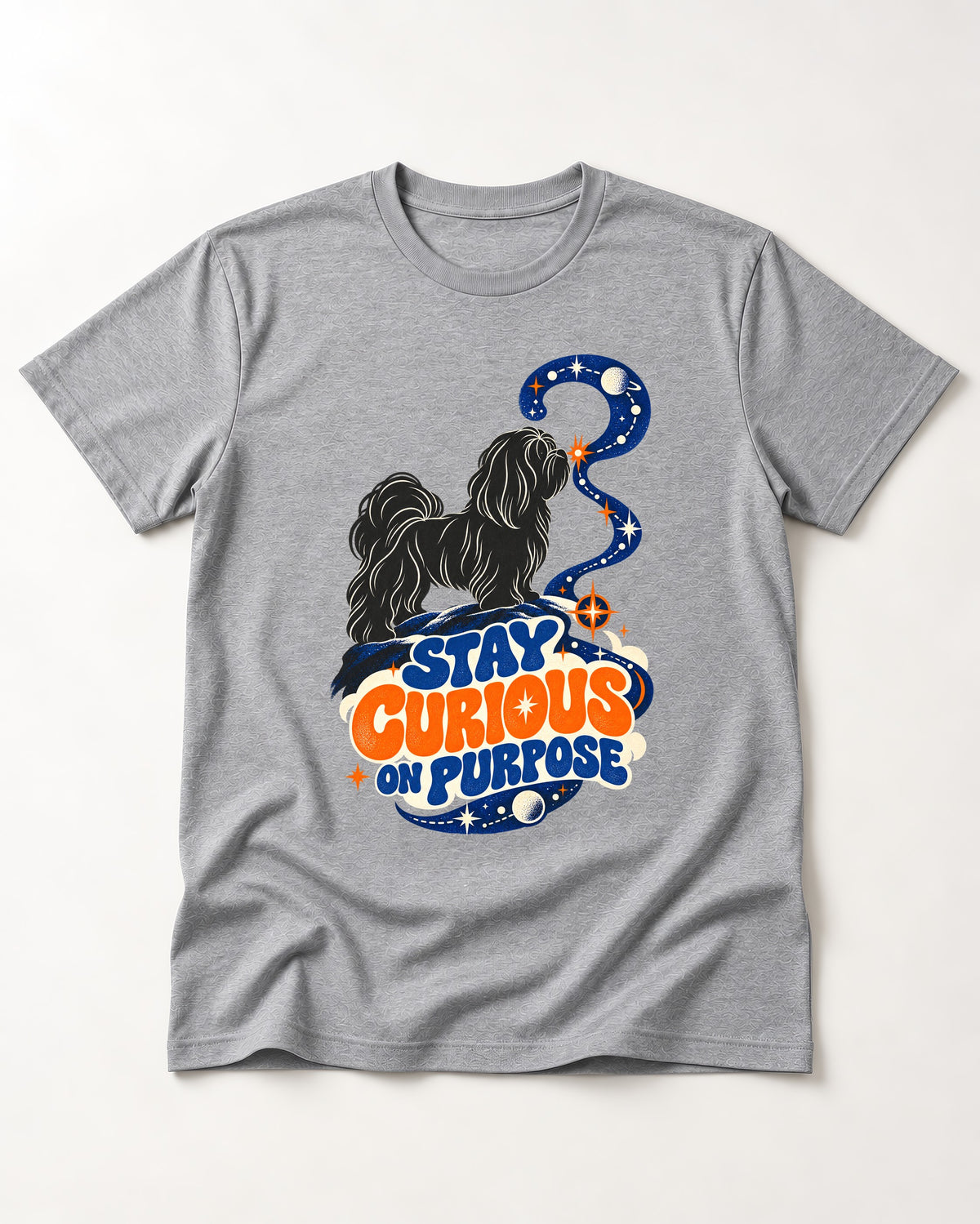 Stay Curious on Purpose Shih Tzu T-Shirt in Sport Grey, flat lay product photo