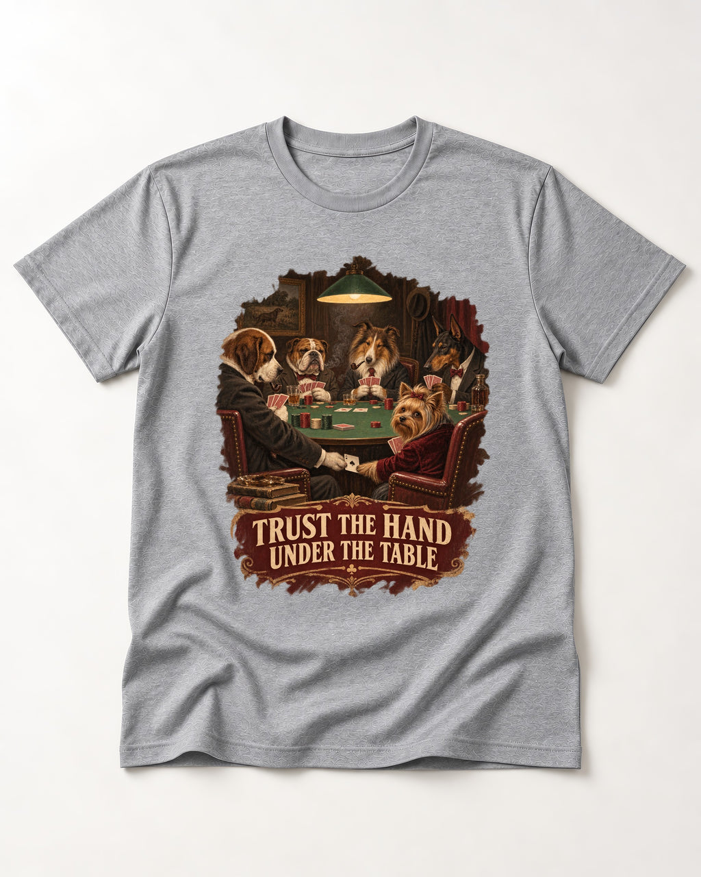 Yorkshire Terrier Trust the Hand Under the Table Poker Dogs Graphic T-Shirt in Sport Grey, flat lay product photo