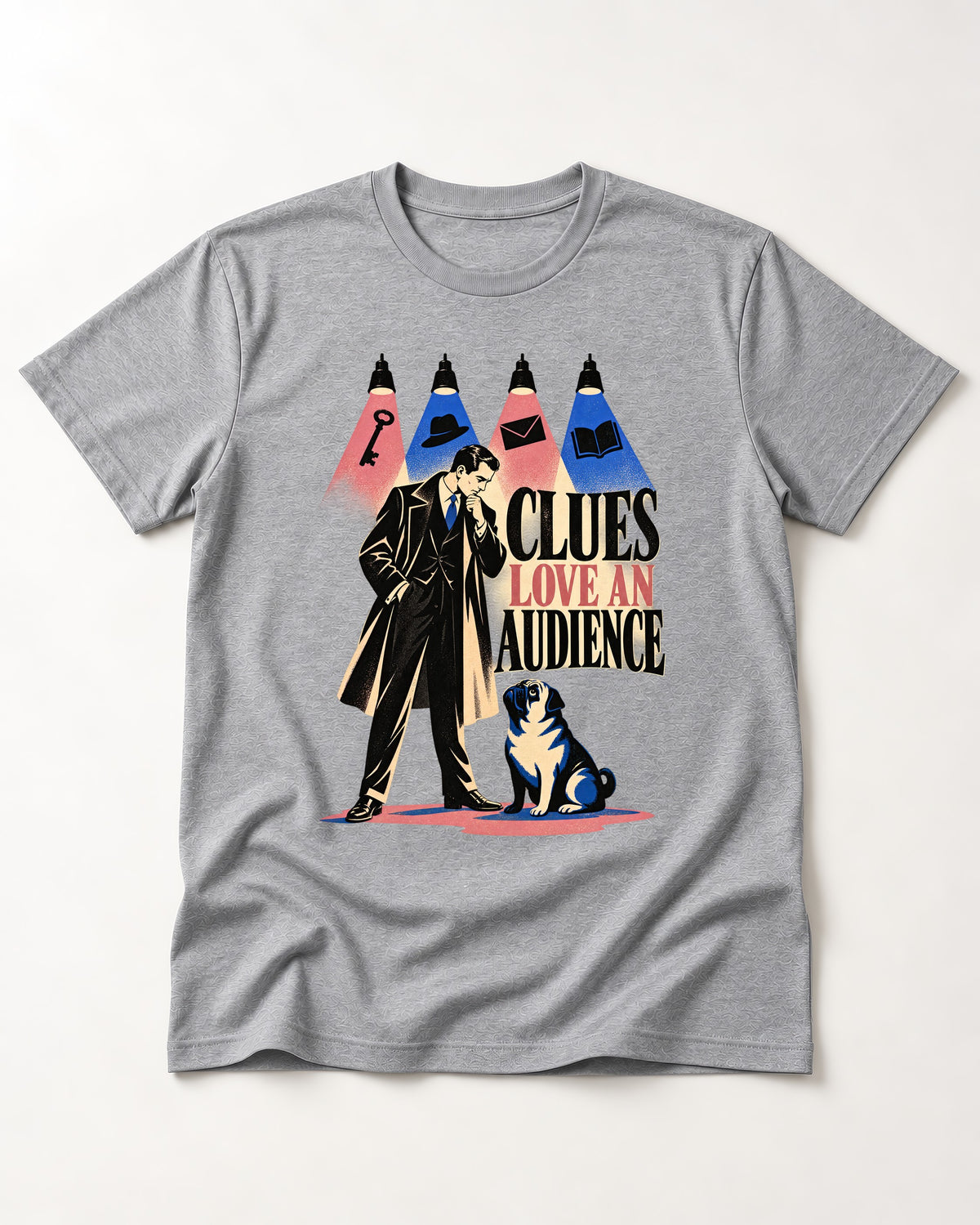 Pug Clues Love an Audience T-Shirt in Sport Grey, flat lay product photo