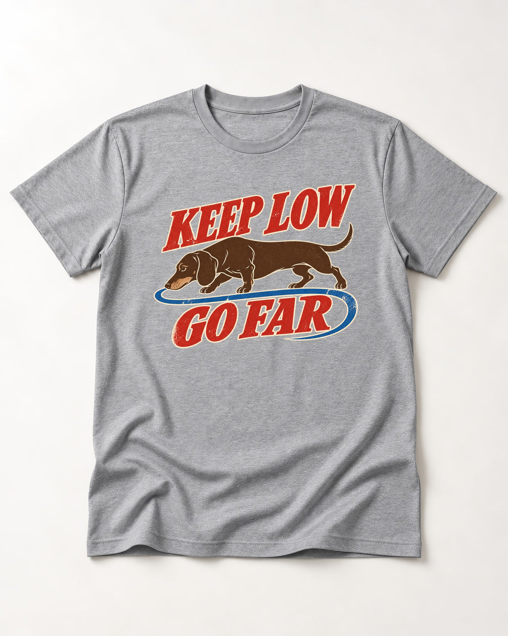 Dachshund Keep Low Go Far T-Shirt in Sport Grey, flat lay product photo