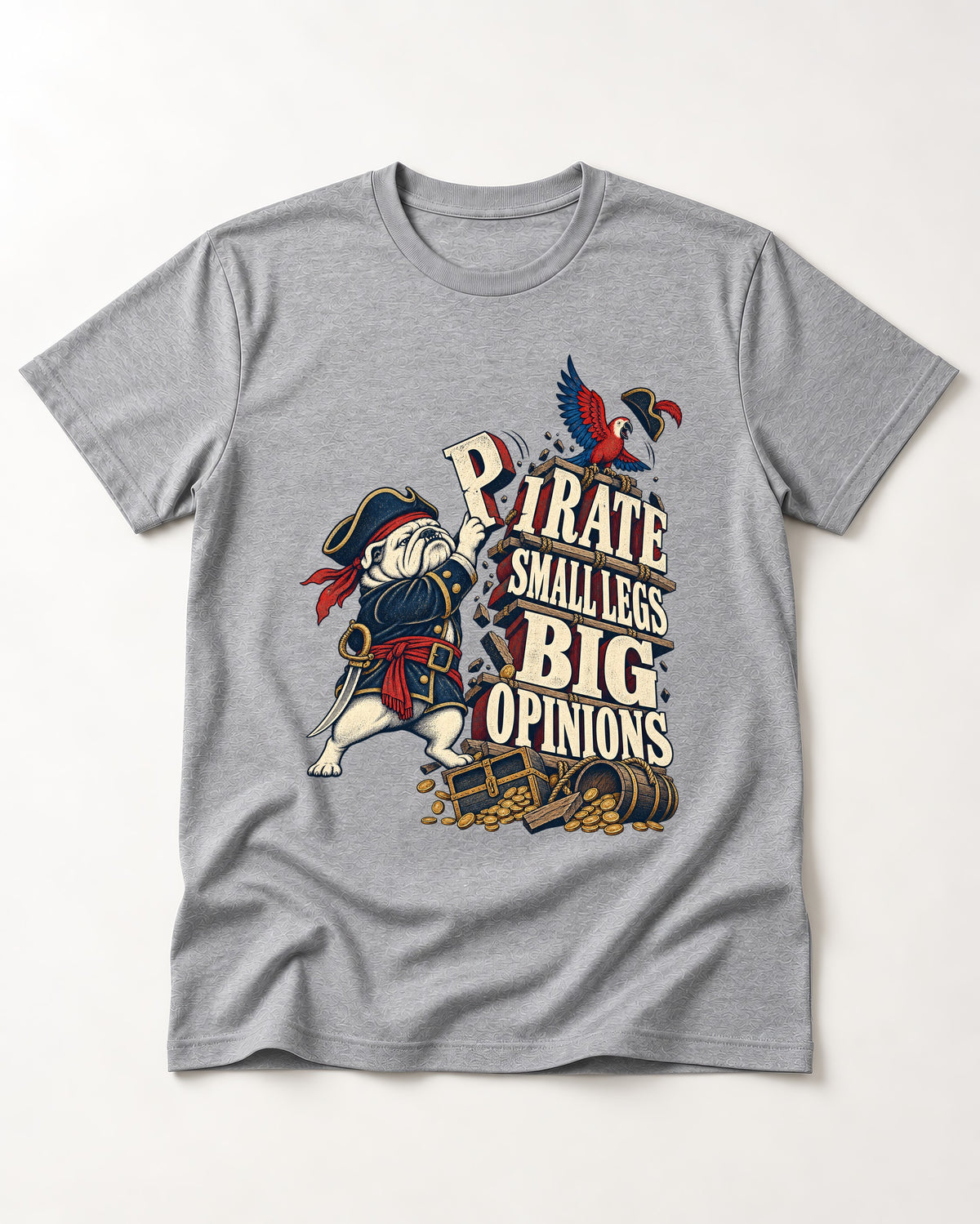 Pirate English Bulldog Big Opinions T-Shirt in Sport Grey, flat lay product photo