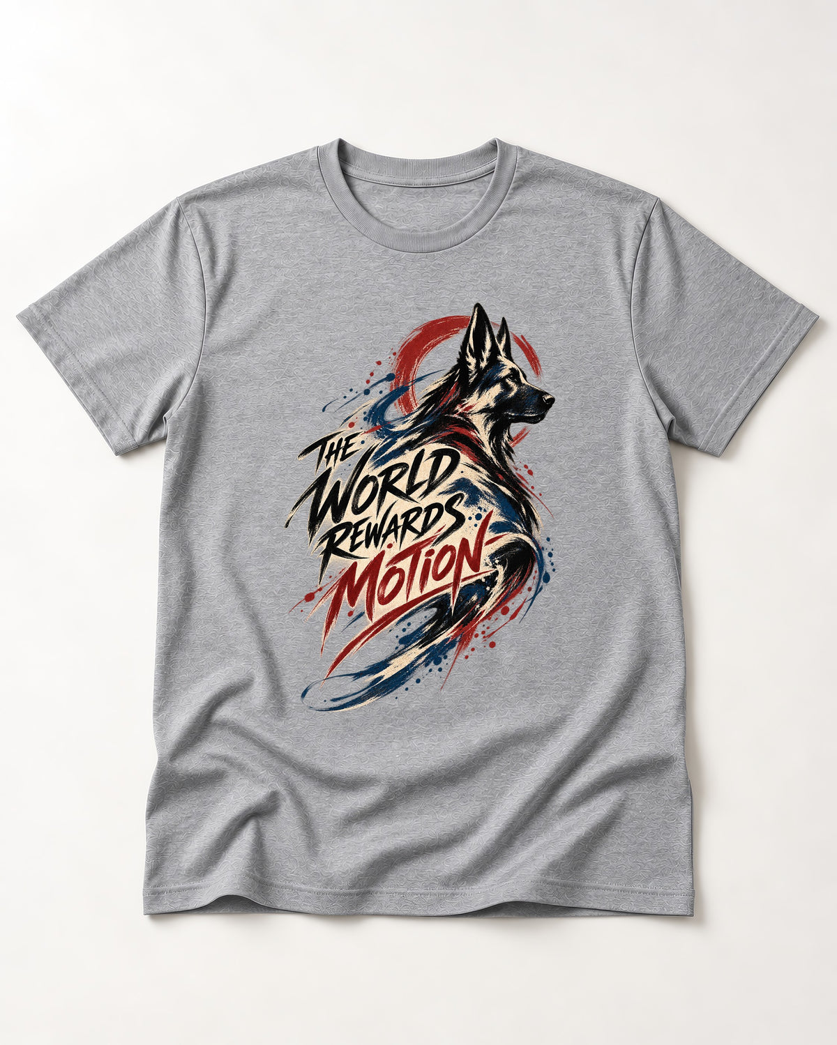 German Shepherd Dog The World Rewards Motion T-Shirt in Sport Grey, flat lay product photo