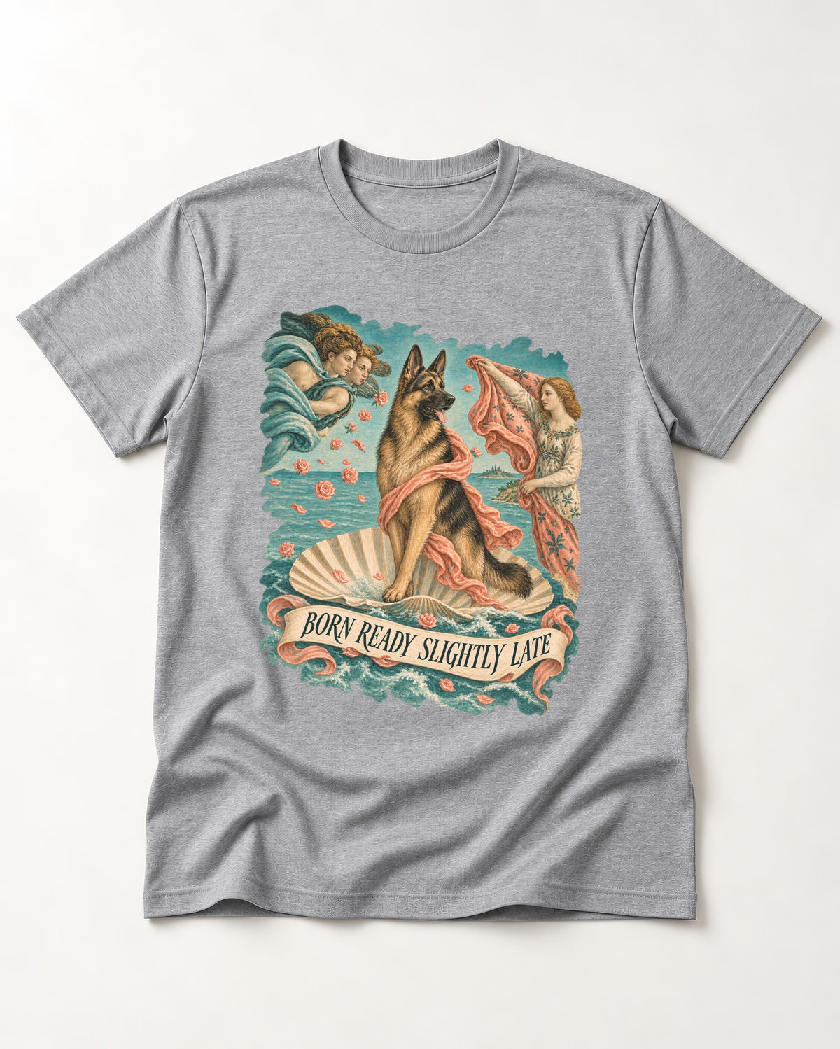 German Shepherd Dog Born Ready Slightly Late Venus Graphic T-Shirt in Sport Grey, flat lay product photo