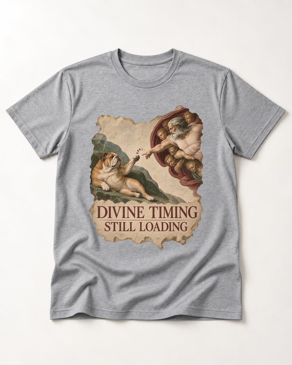 English Bulldog Divine Timing Still Loading T-Shirt in Sport Grey, flat lay product photo