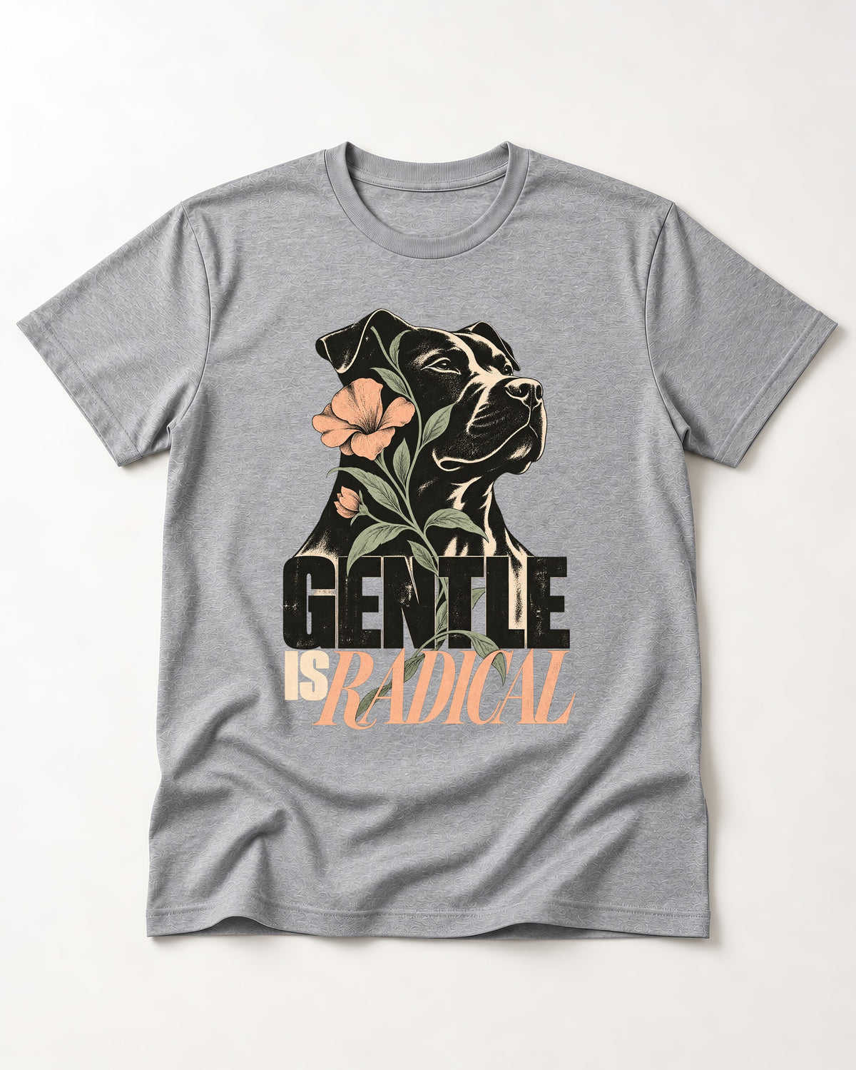 Gentle Pitbull Is Radical T-Shirt in Sport Grey, flat lay product photo