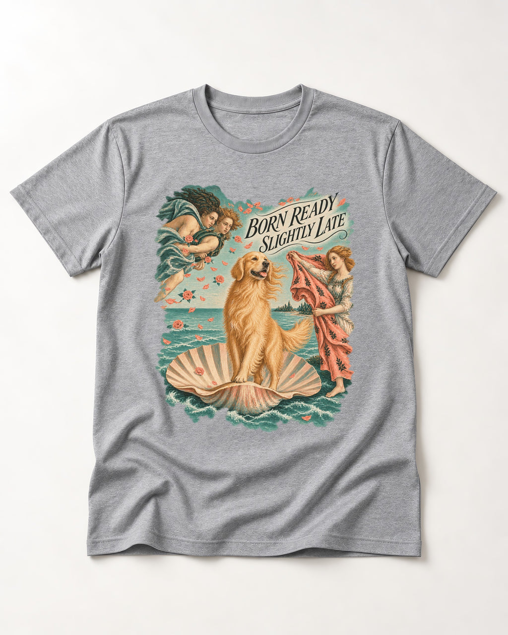 Born Ready Slightly Late Venus Golden Retriever Graphic T-Shirt in Sport Grey, flat lay product photo