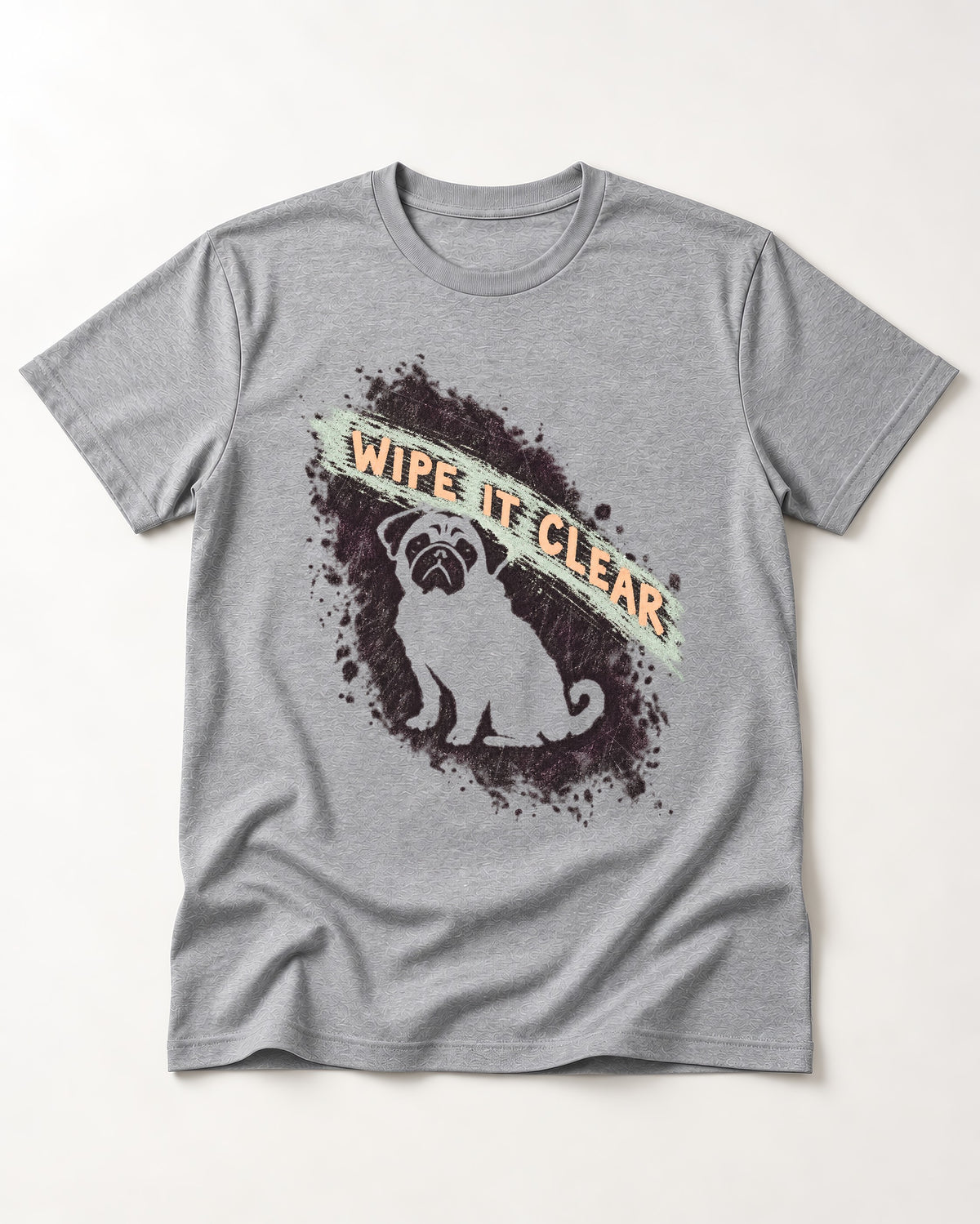 Pug Wipe It Clear T-Shirt in Sport Grey, flat lay product photo