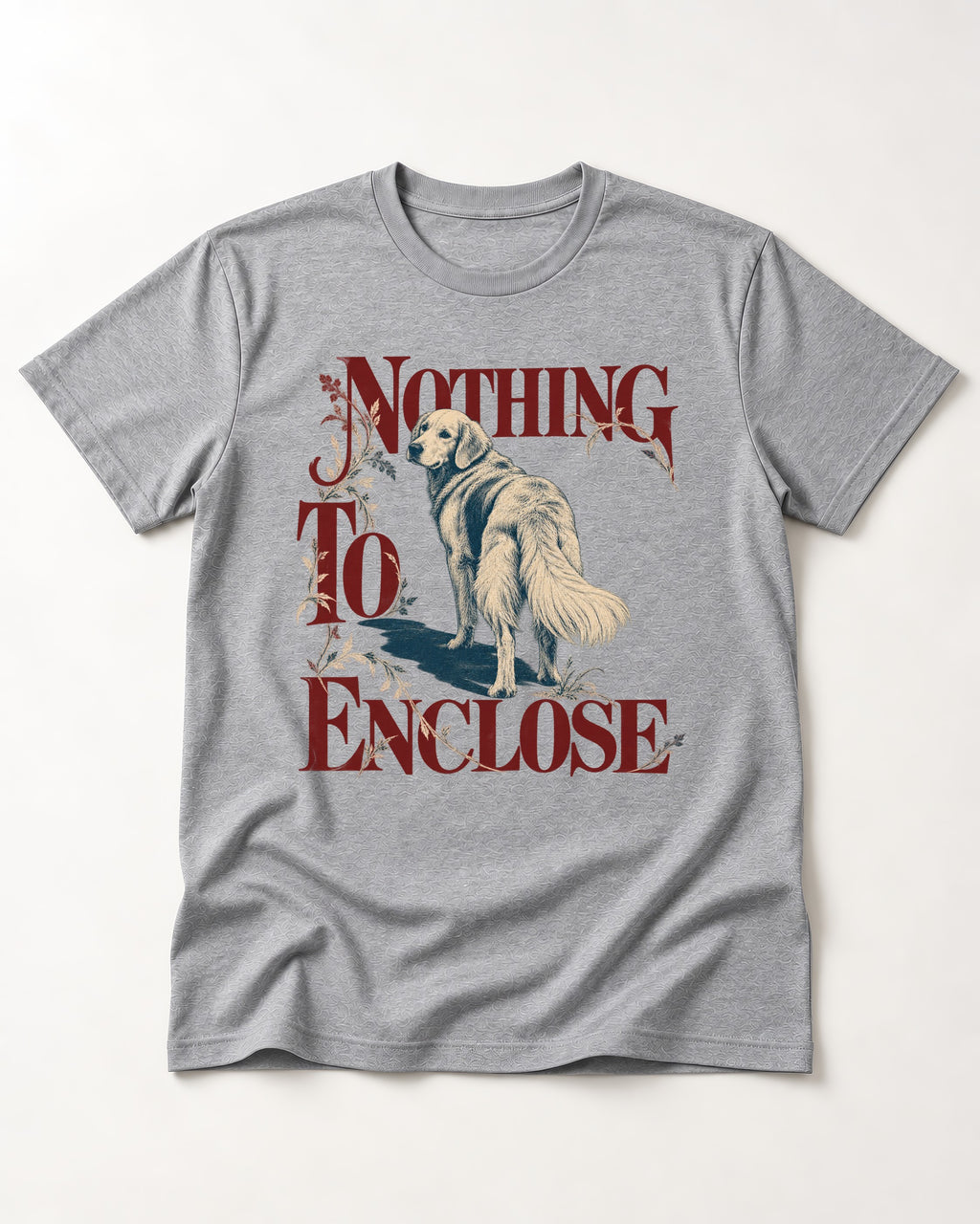 Golden Retriever Nothing to Enclose T-Shirt in Sport Grey, flat lay product photo