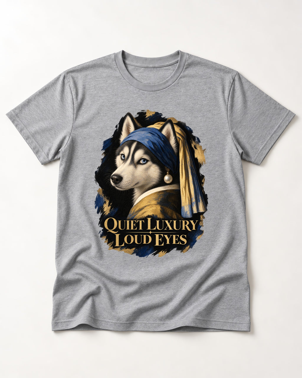 Husky Quiet Luxury Loud Eyes Pearl Portrait Graphic T-Shirt in Sport Grey, flat lay product photo