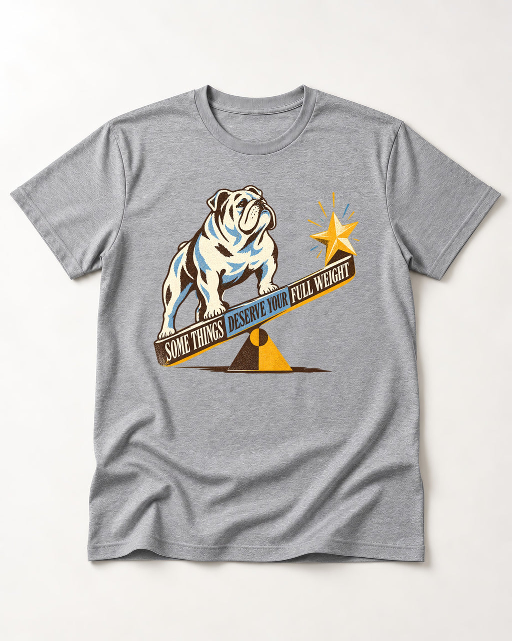 Some Things Deserve Your Full Weight English Bulldog Graphic T-Shirt in Sport Grey, flat lay product photo