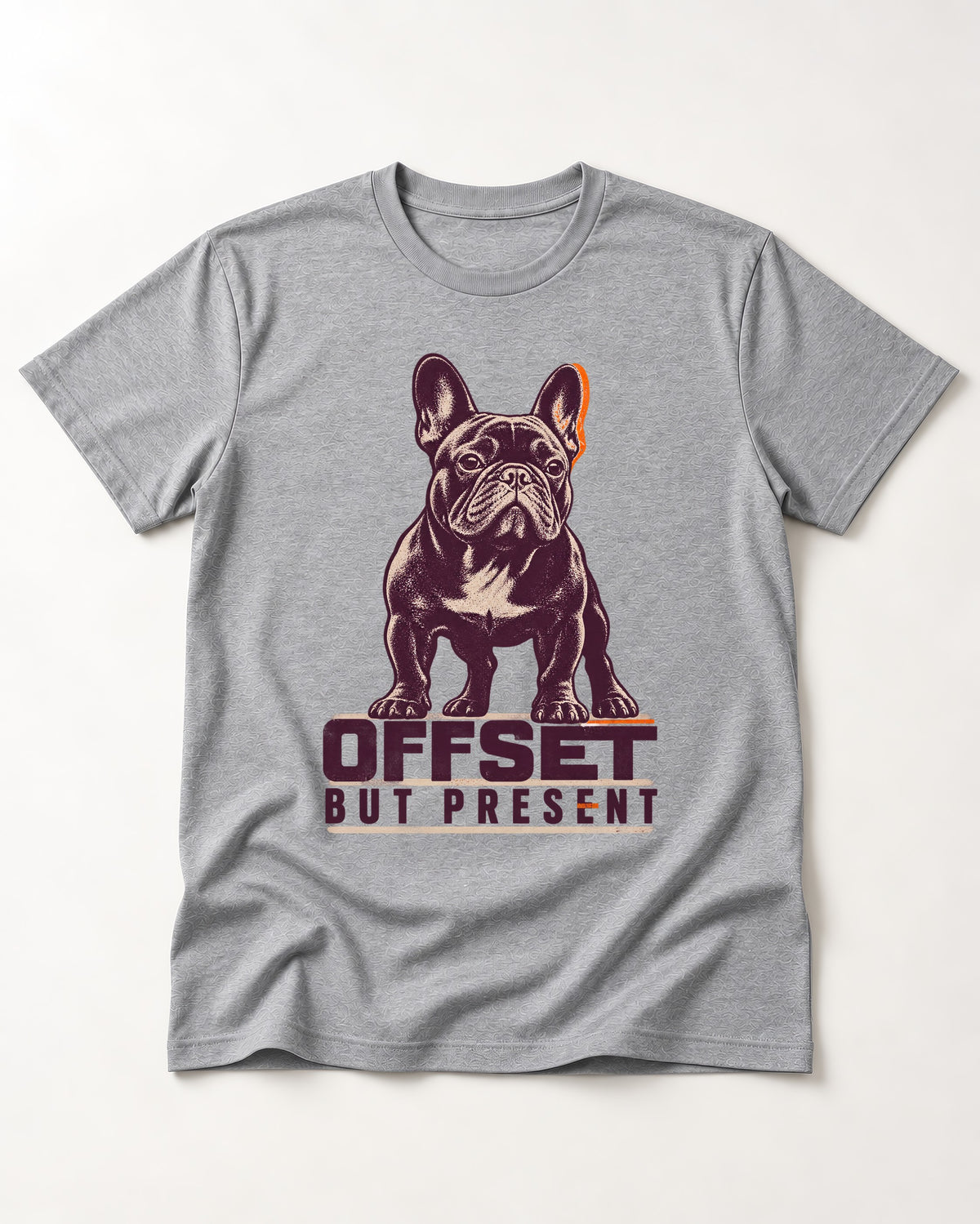 Offset but Present Frenchie T-Shirt in Sport Grey, flat lay product photo