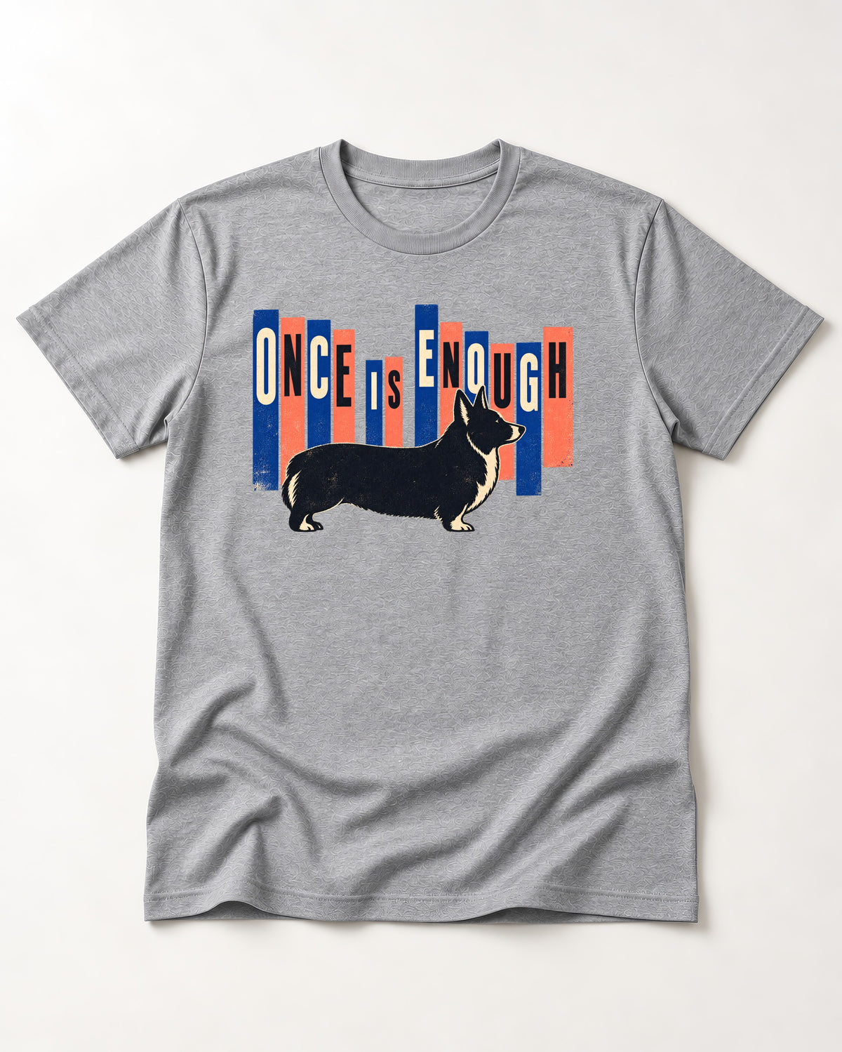 Corgi Once Is Enough T-Shirt in Sport Grey, flat lay product photo