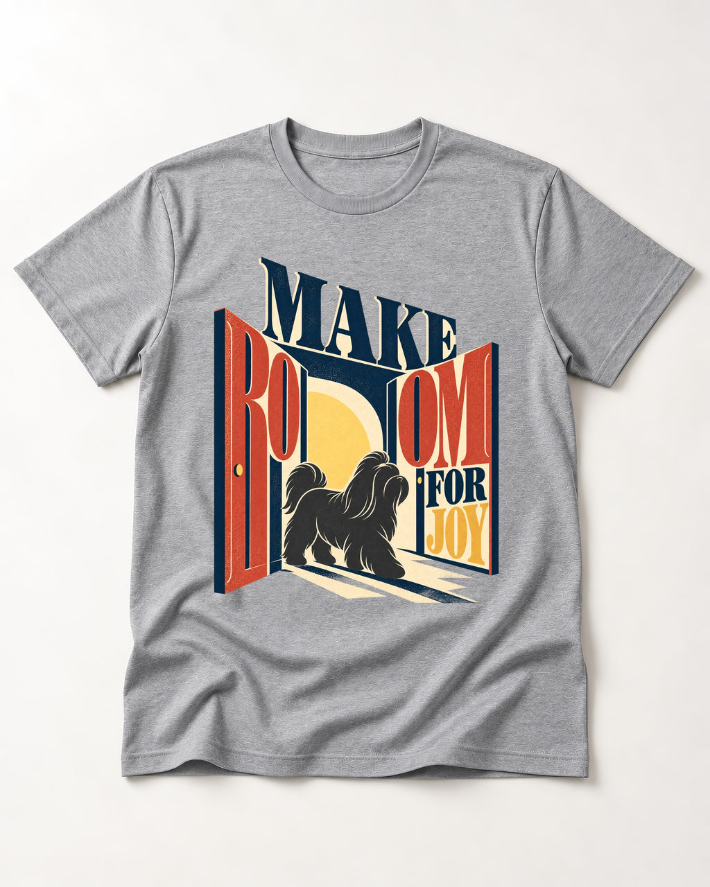 Shih Tzu Make Room for Joy Doorway Graphic T-Shirt in Sport Grey, flat lay product photo