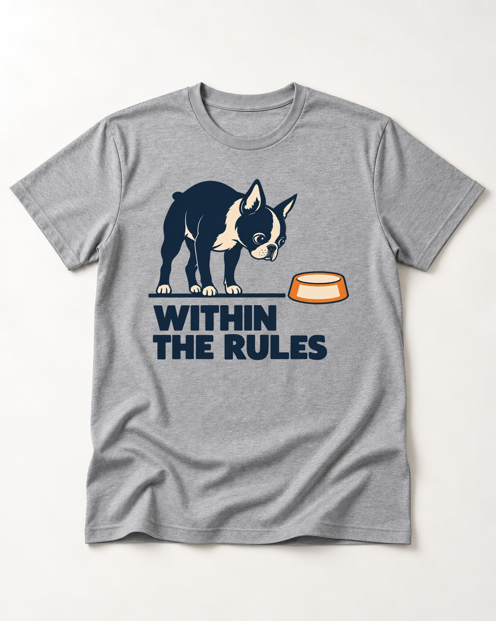 Within the Rules Boston Terrier T-Shirt in Sport Grey, flat lay product photo