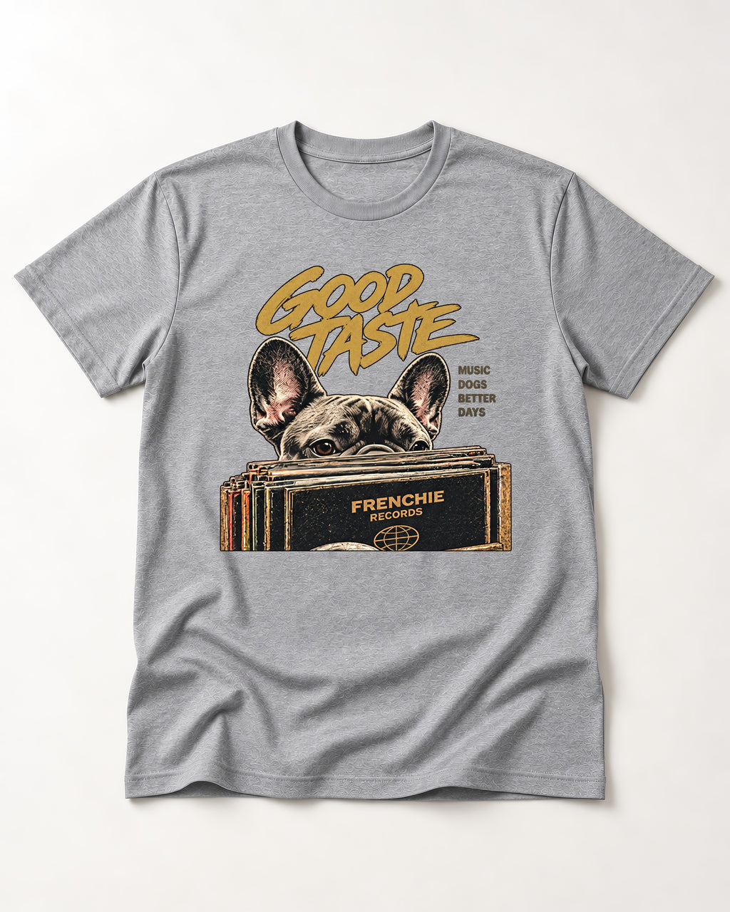 Frenchie's Good Taste T-Shirt in Sport Grey, flat lay product photo