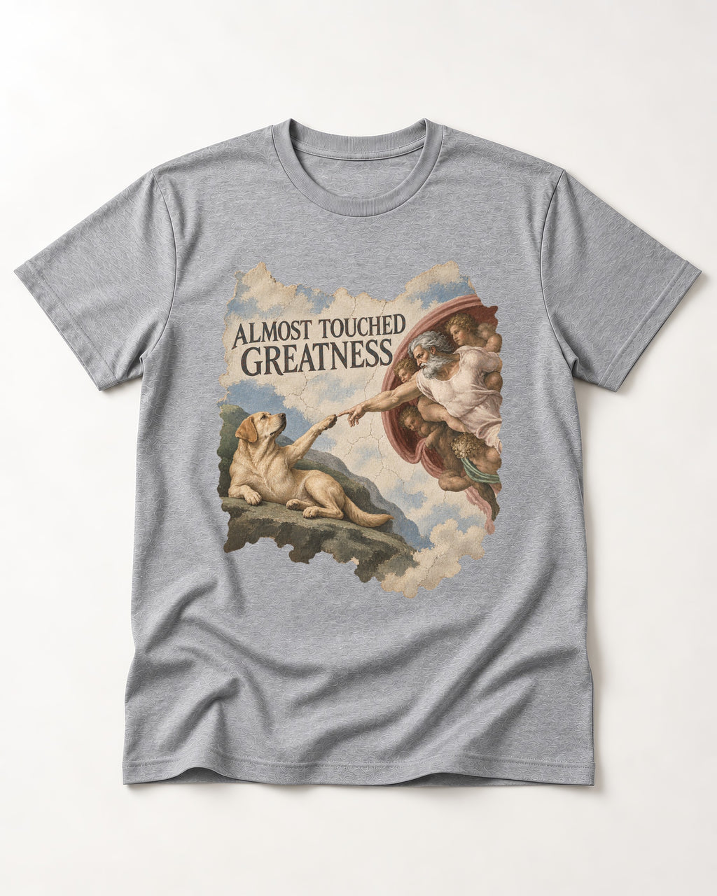 Labrador Retriever Almost Touched Greatness T-Shirt in Sport Grey, flat lay product photo