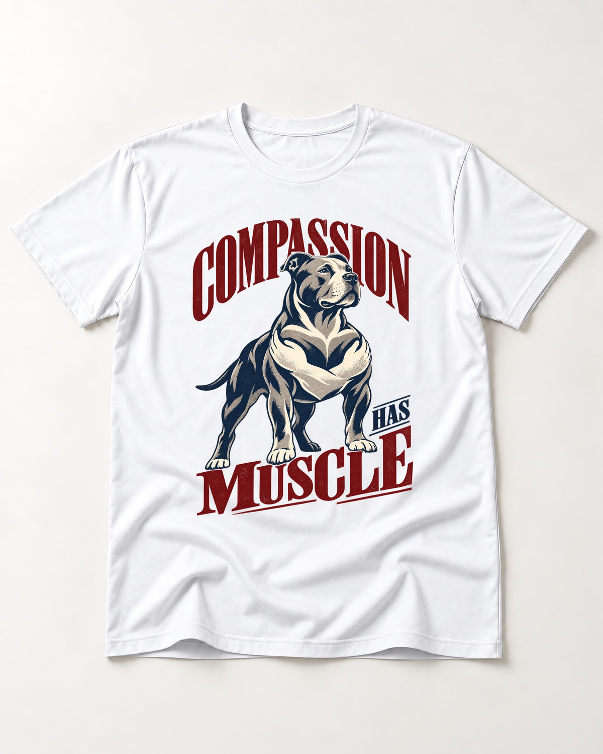 Pitbull Compassion Has Muscle T-Shirt in White, flat lay product photo