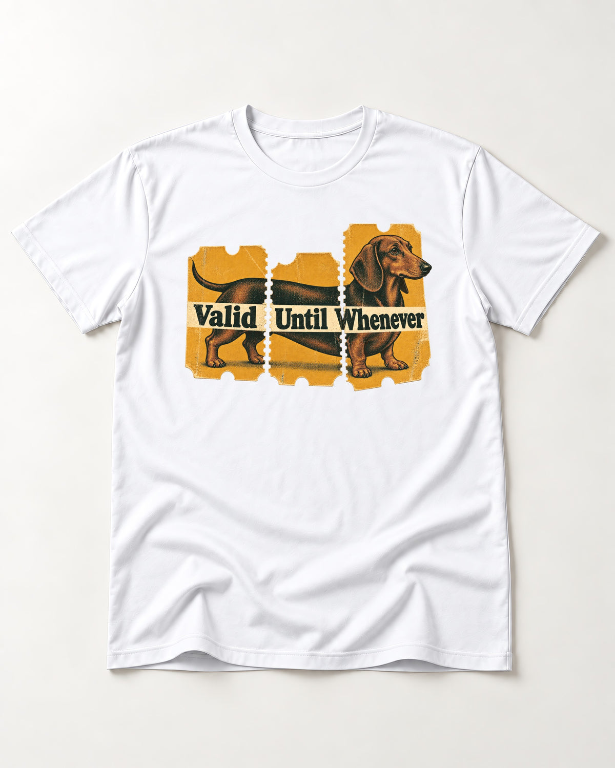 Dachshund Valid Until Whenever T-Shirt in White, flat lay product photo