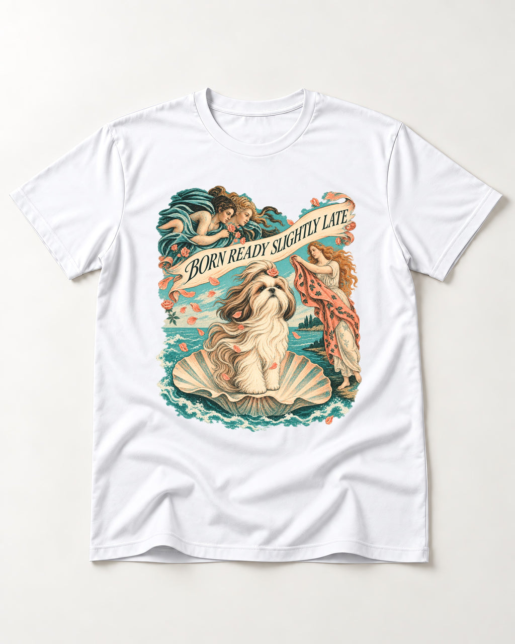 Shih Tzu Born Ready Slightly Late Venus Graphic T-Shirt in White, flat lay product photo
