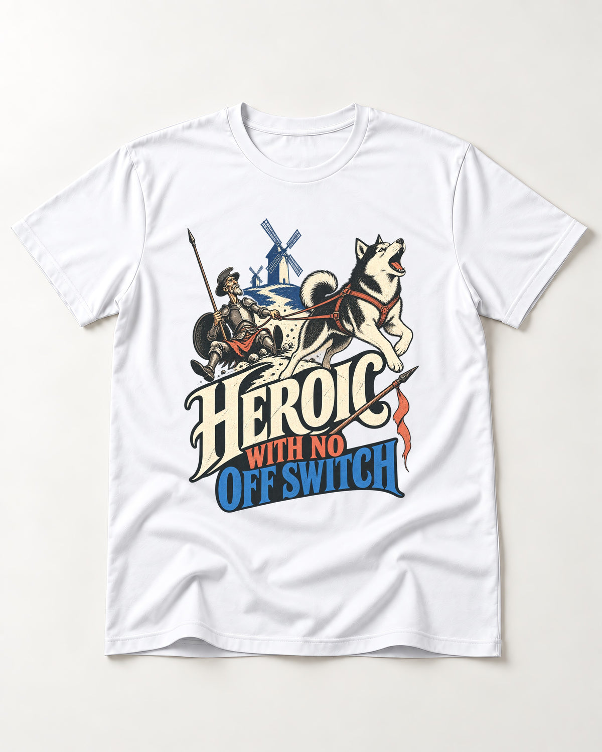 Husky Heroic with No Off Switch Don Quixote Graphic T-Shirt in White, flat lay product photo