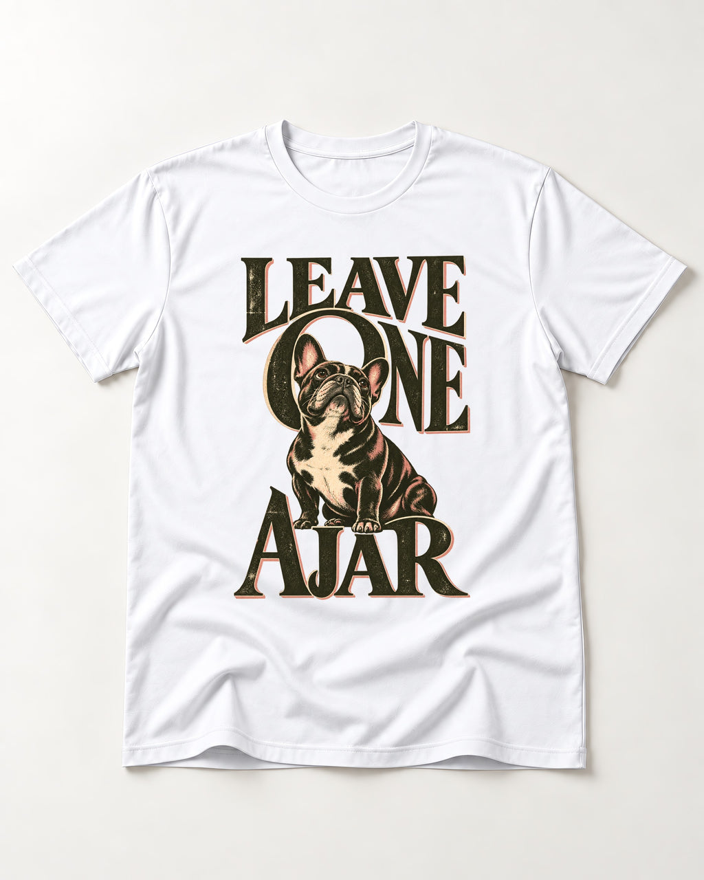 Leave One Ajar for Frenchie T-Shirt in White, flat lay product photo