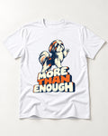 More Than Enough Shih Tzu T-Shirt in White, flat lay product photo
