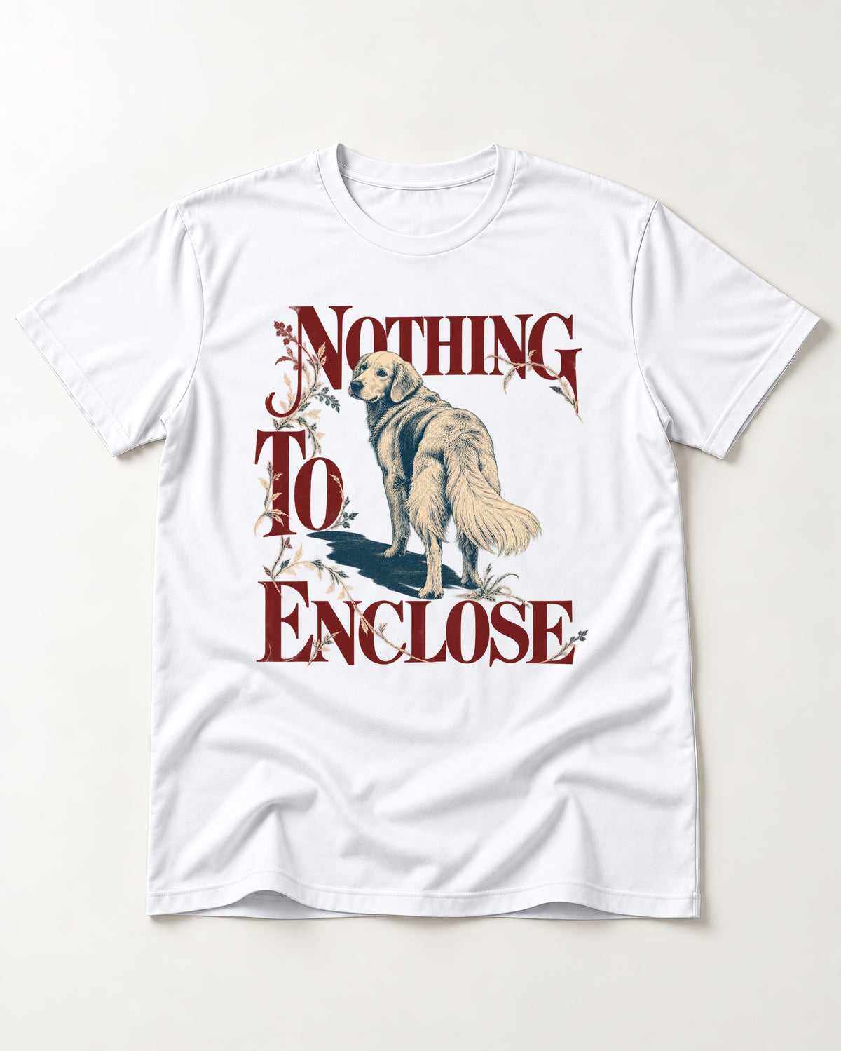 Golden Retriever Nothing to Enclose T-Shirt in White, flat lay product photo