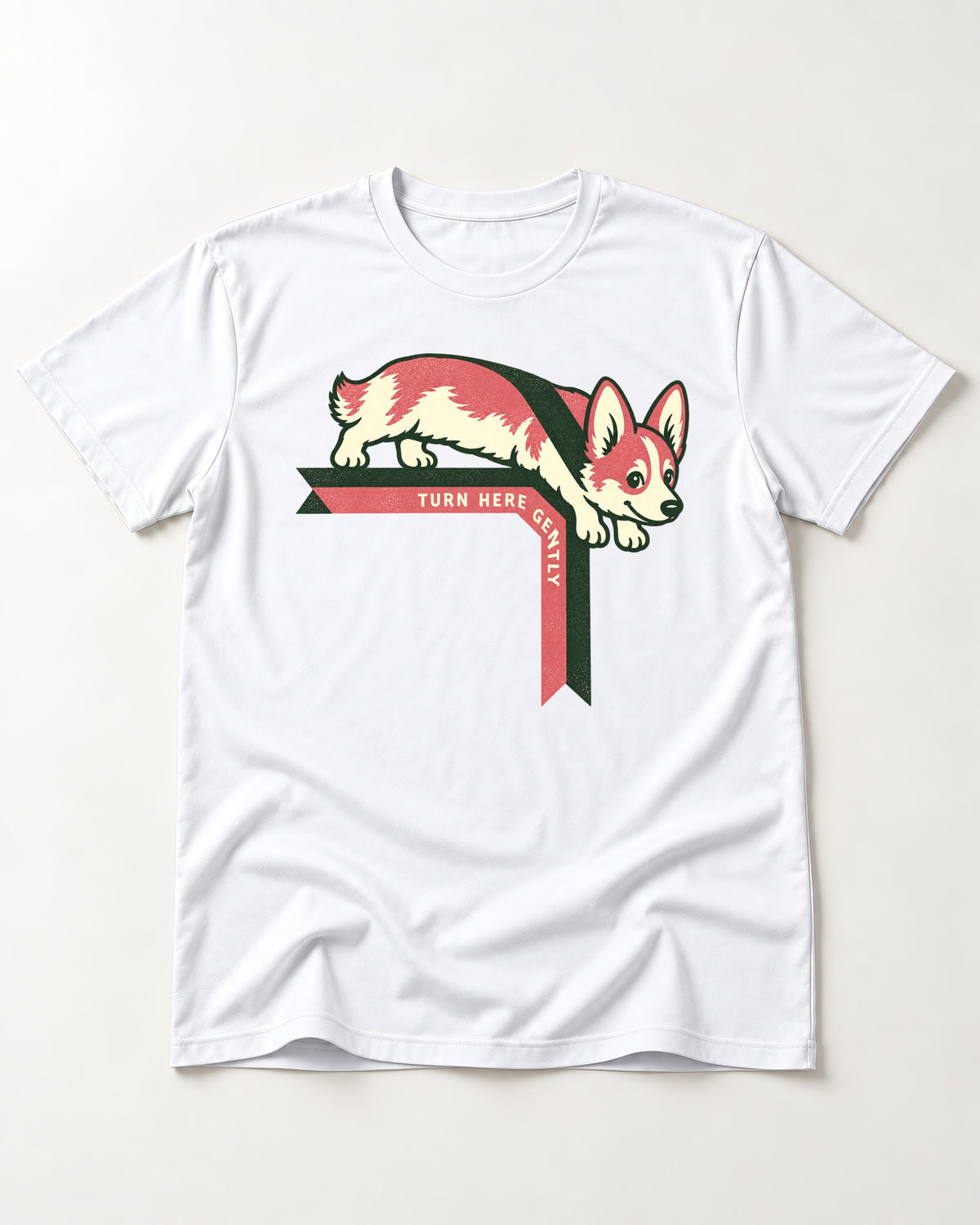 Corgi Turn Here Gently T-Shirt in White, flat lay product photo