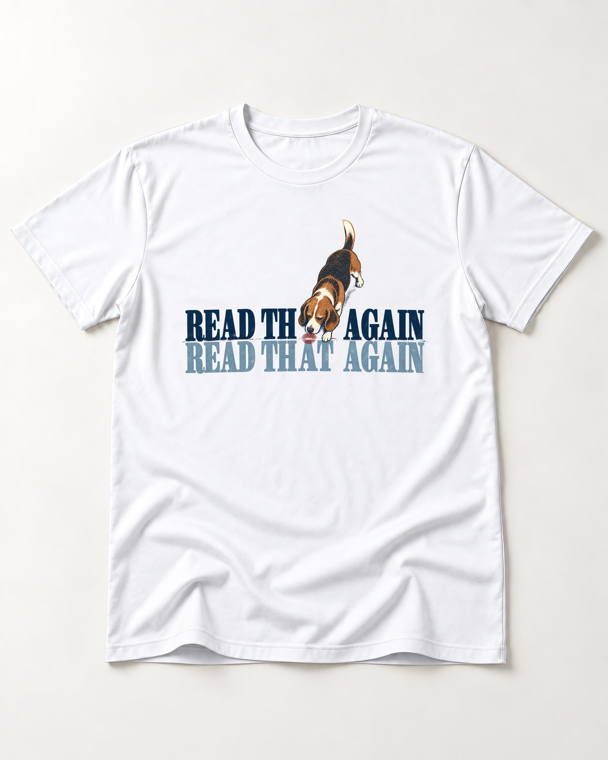 Read That Again Beagle T-Shirt in White, flat lay product photo