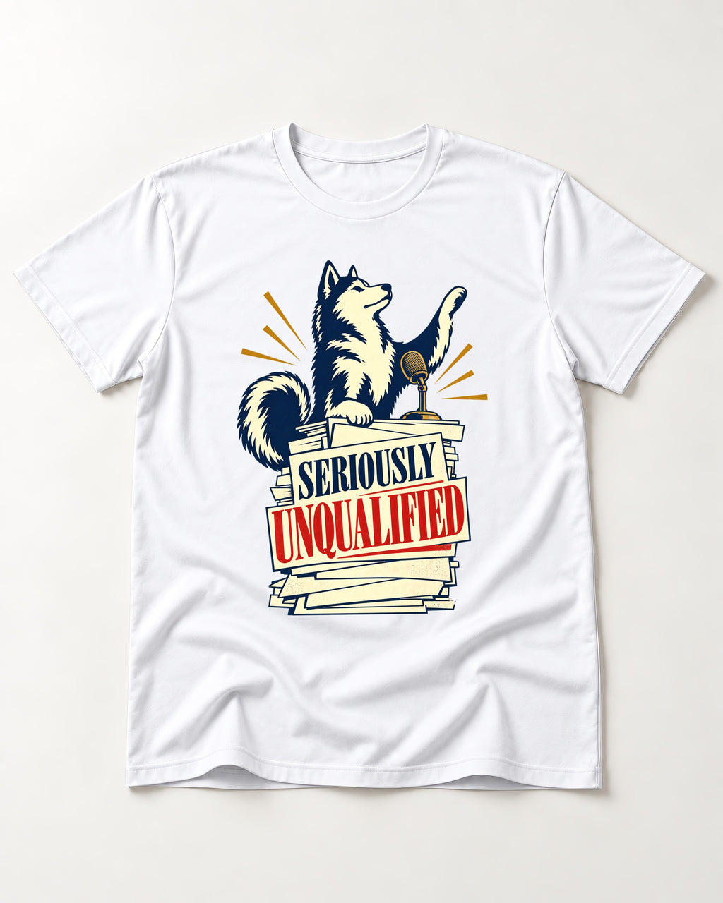 Seriously Unqualified Husky T-Shirt in White, flat lay product photo