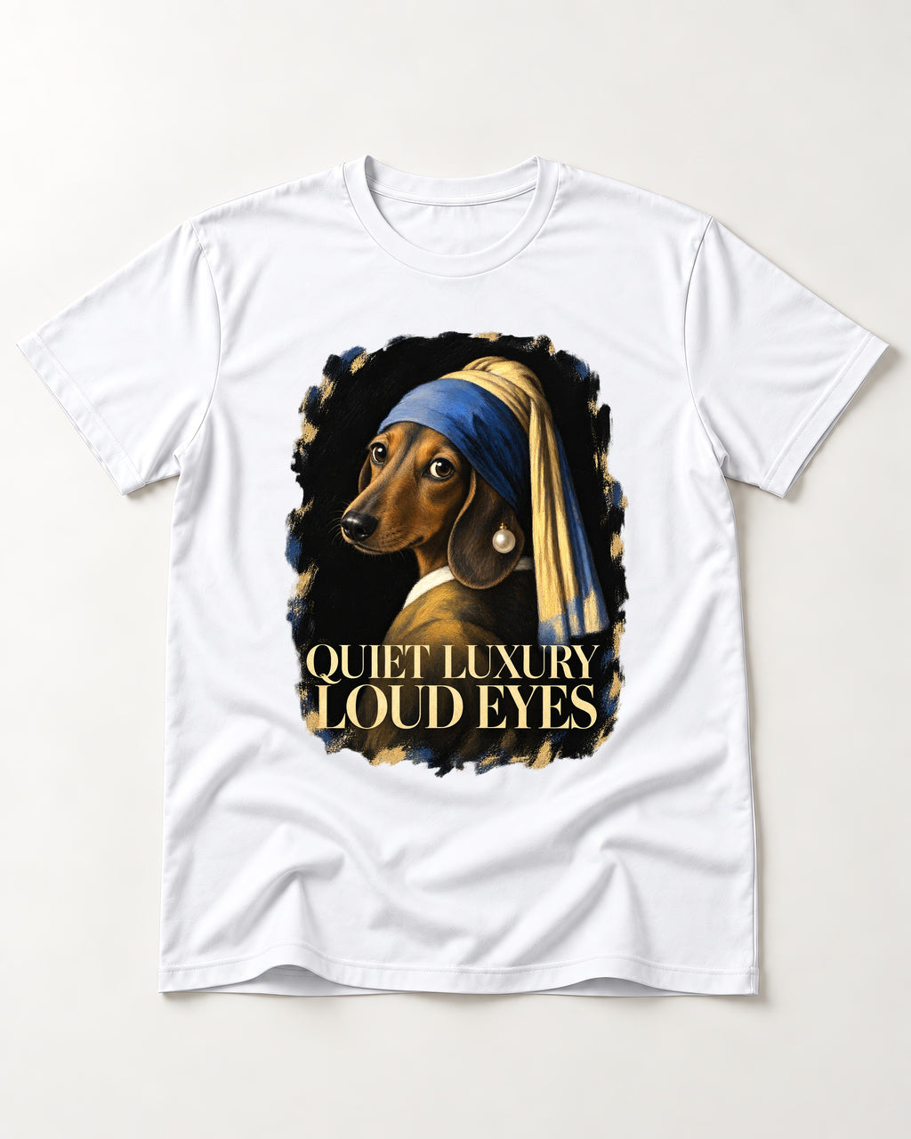 Dachshund Quiet Luxury Loud Eyes Pearl Portrait Graphic T-Shirt in White, flat lay product photo