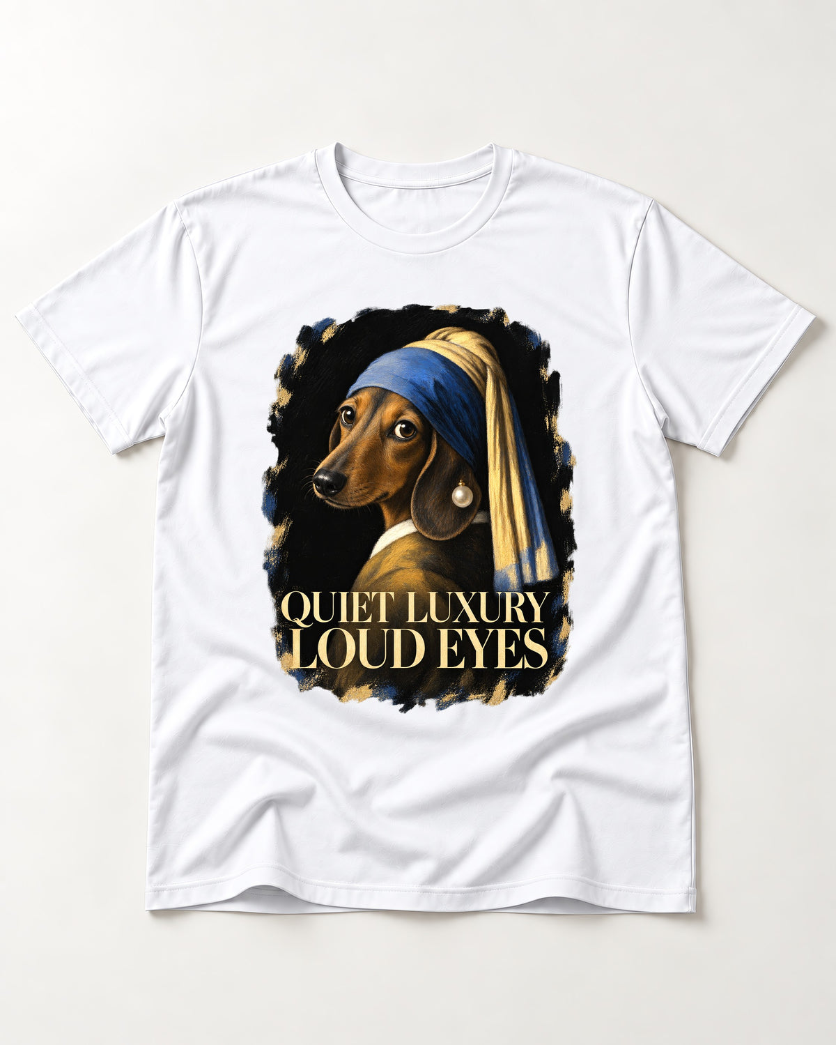 Dachshund Quiet Luxury Loud Eyes Pearl Portrait Graphic T-Shirt in White, flat lay product photo