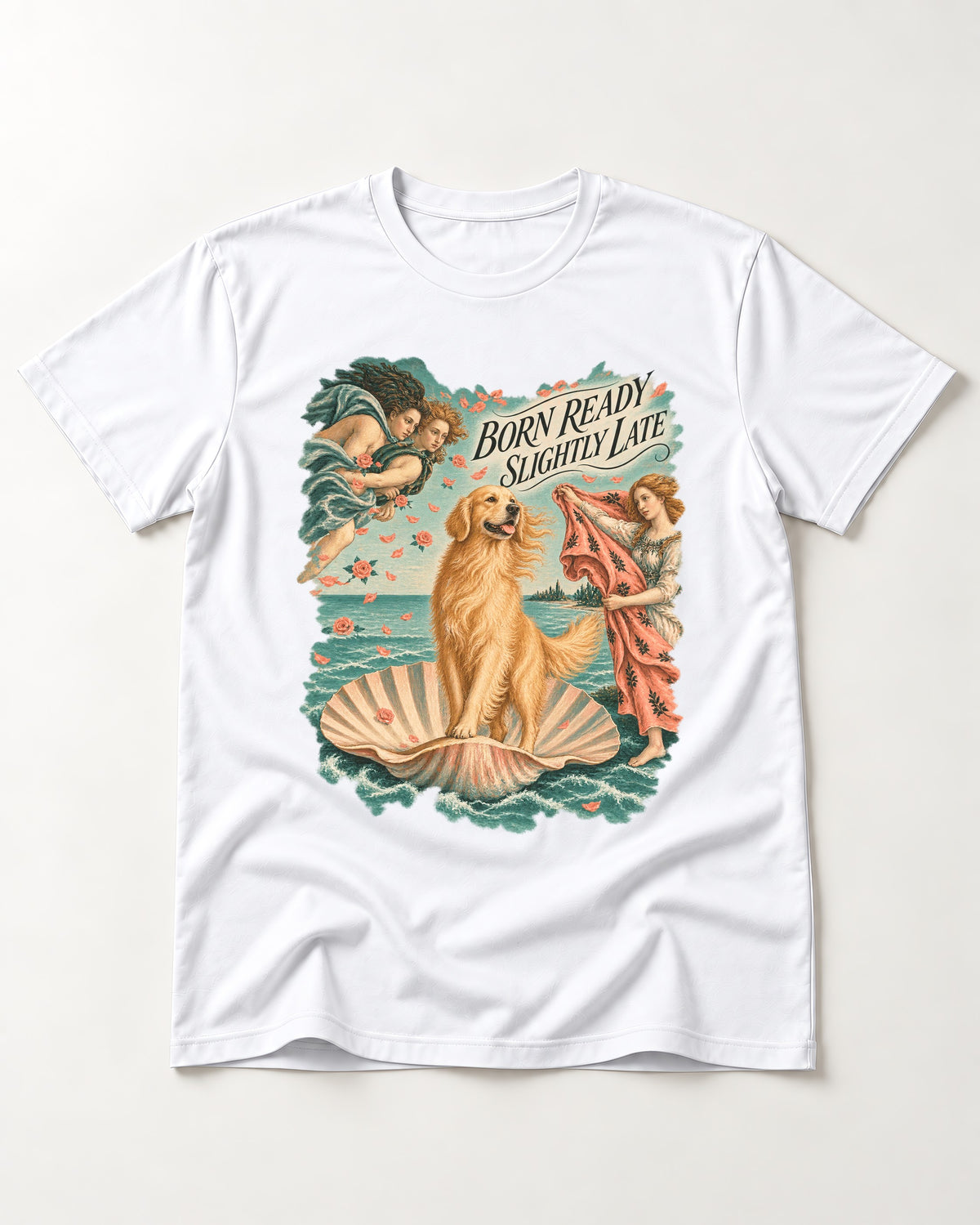 Born Ready Slightly Late Venus Golden Retriever Graphic T-Shirt in White, flat lay product photo