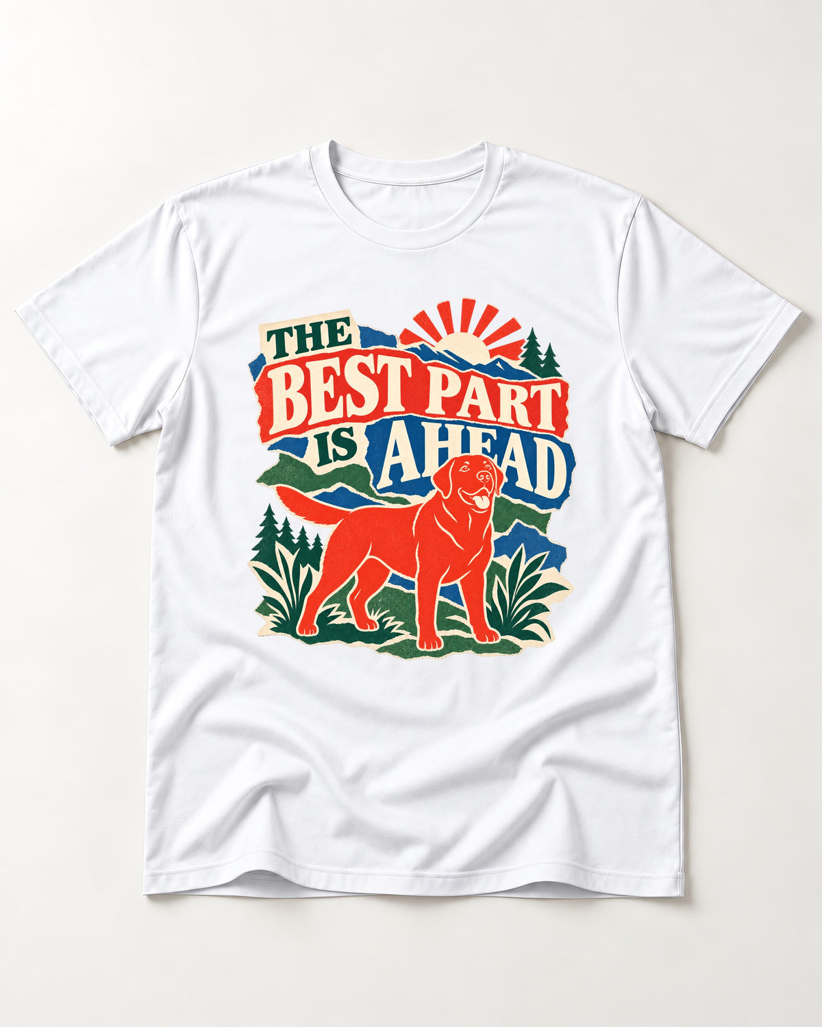 Labrador Retriever The Best Part Is Ahead Outdoor Graphic T-Shirt in White, flat lay product photo
