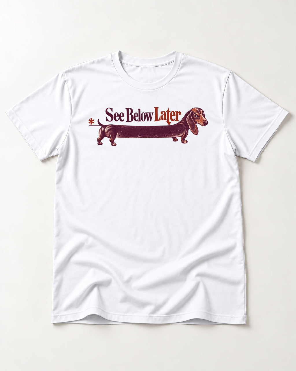 See Below Later Dachshund T-Shirt in White, flat lay product photo