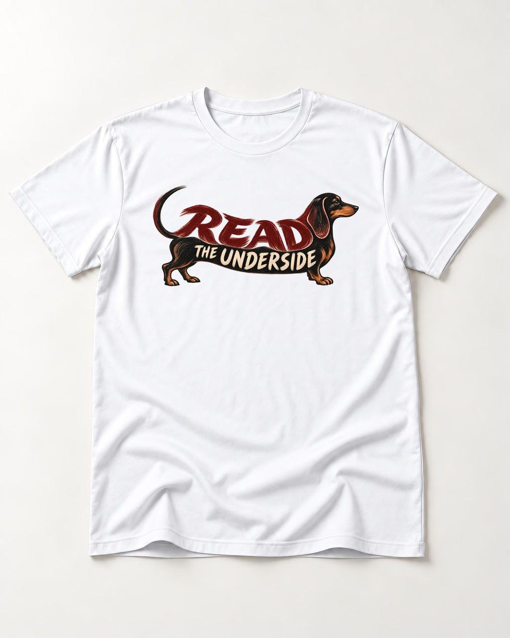 Dachshund Read The Underside Body Lettering Graphic T-Shirt in White, flat lay product photo
