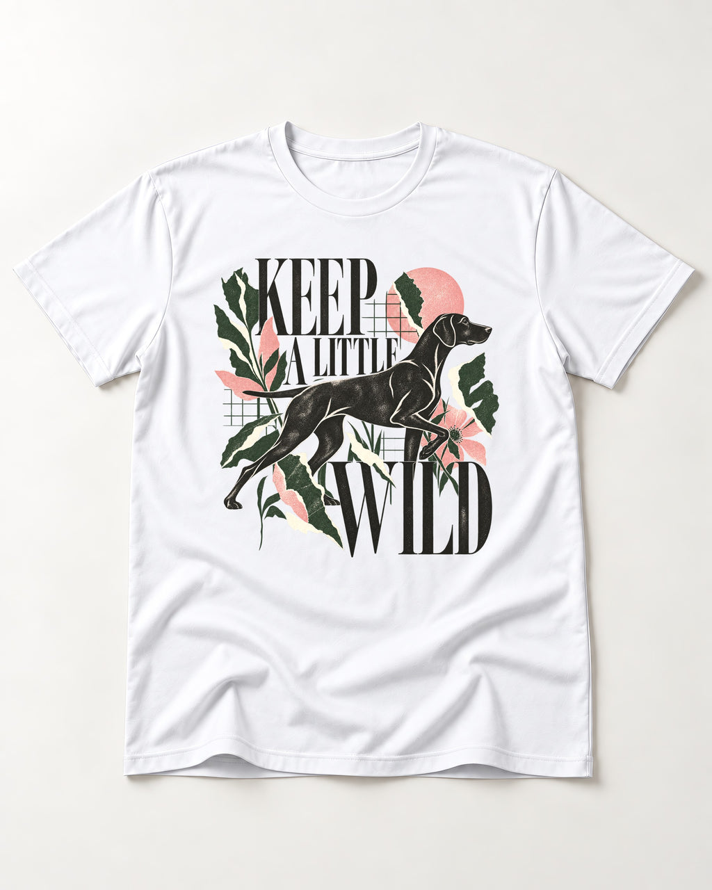 Keep a Little Wild German Shorthaired Pointer T-Shirt in White, flat lay product photo