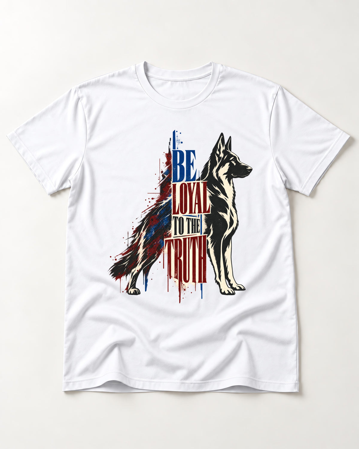 Loyal to the Truth German Shepherd Dog T-Shirt in White, flat lay product photo