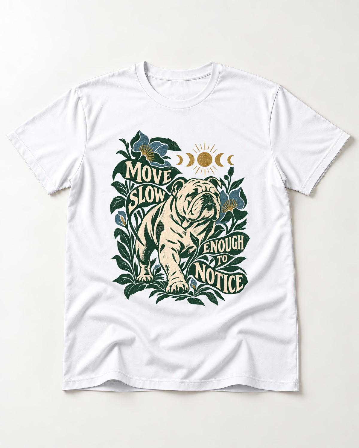 Move Slow English Bulldog T-Shirt in White, flat lay product photo