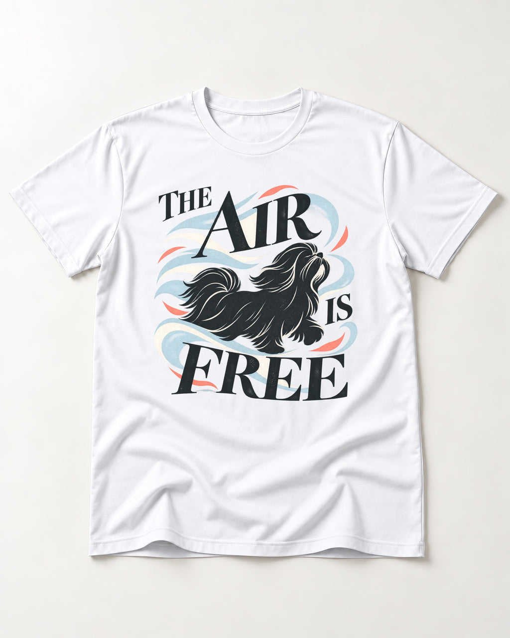 The Air Is Free Shih Tzu T-Shirt in White, flat lay product photo