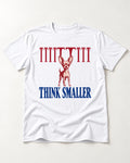 Think Smaller Chihuahua T-Shirt in White, flat lay product photo